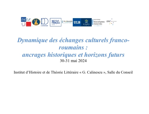 Dynamique des échanges culturels franco-roumains : ancrages historiques et horizons futurs